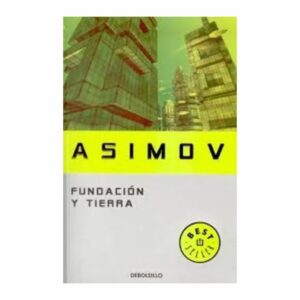 Libro Fundación Y Tierra DEBOLSILLO 522 Páginas