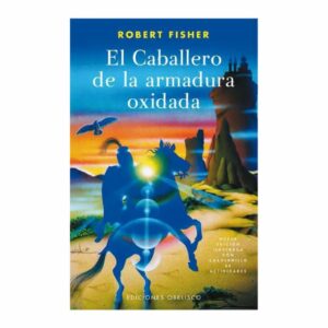 El Caballero De La Armadura Oxidada Robert Fisher MR.BOOKS 112 Páginas