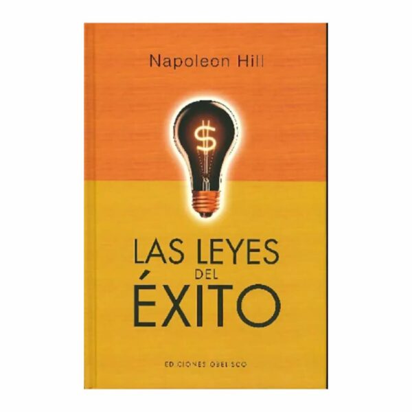 Las Leyes Del Éxito Napoleon Hill PLANETA 760 Páginas