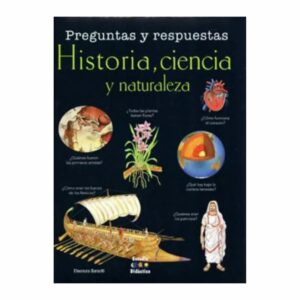 Libro Preguntas Y Respuestas Historia Ciencia Y Naturaleza EDITORIAL ALMA 108 Páginas
