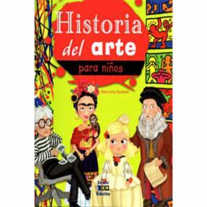 Libro Historia Del Arte Para Niños ESTUDIO DIDACTICO 50 Páginas