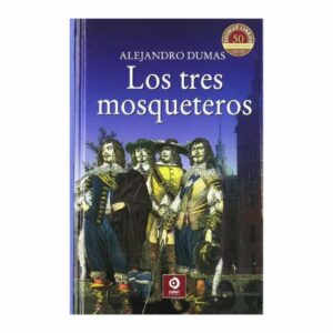 Libro Los Tres Mosqueteros EDIMAT 434 Páginas