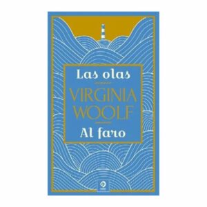Libro Las Olas / Al Faro EDITORIAL ALMA 352 Páginas