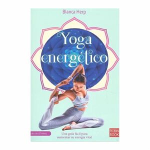 Yoga Energético Blanca Herp ROBIN BOOK 157 Páginas