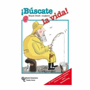 Libro Búscate La Vida EDITORIAL UNIVERSITARIA RAMON ARECES 193 Páginas
