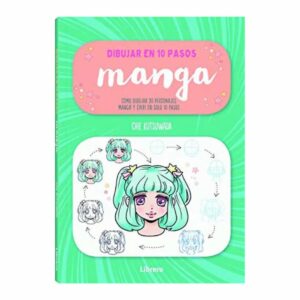 Libro Dibujar Manga En 10 Pasos EDEBE 128 Páginas