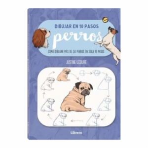 Libro Dibujar Perros En 10 Pasos PLATAFORMA 128 Páginas
