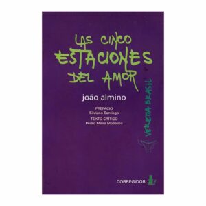 Las Cinco Estaciones Del Amor Joao Almino COMBELL 240 Páginas