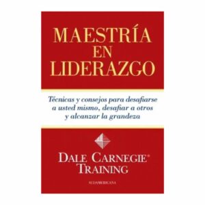 Libro Maestría En Liderazgo SUDAMERICANA 345 Páginas