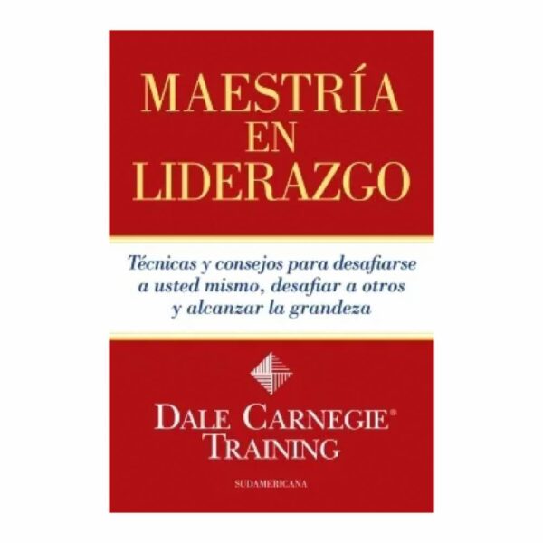 Libro Maestría En Liderazgo SUDAMERICANA 345 Páginas