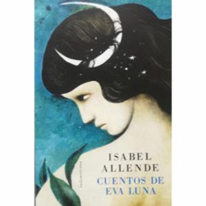 Libro Cuentos De Eva Luna RANDOM HOUSE 288 Páginas