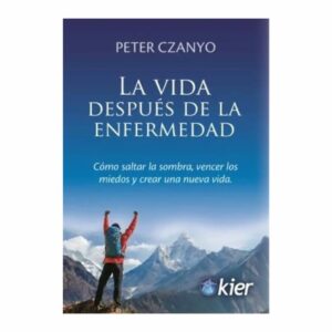 Libro La Vida Después De La Enfermedad KIER 172 Páginas