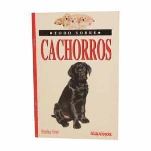 Libro Todo Sobre Cachorros MR.BOOKS 31 Páginas