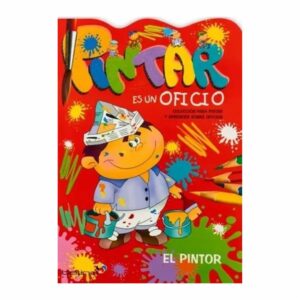 Libro Pintar Es Un Oficio BETINA EDITORIAL 32 Páginas
