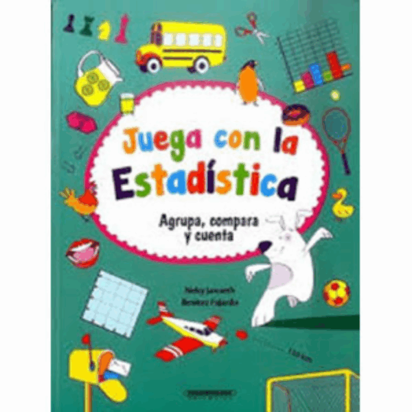 Juegos Con La Estadísticas Janneth Benítez PANAMERICANA EDITORIAL 43 Páginas