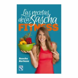 Libro Las Recetas De Sascha Fitness PLANETA 200 Páginas