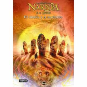 Narnia 3: El Caballo Y El Muchacho C.S. Lewis PLANETA 288 Páginas