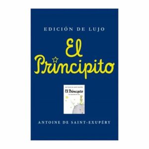 El Principito Edición De Lujo Antoine De Saint-Exupéry EMECE 156 Páginas