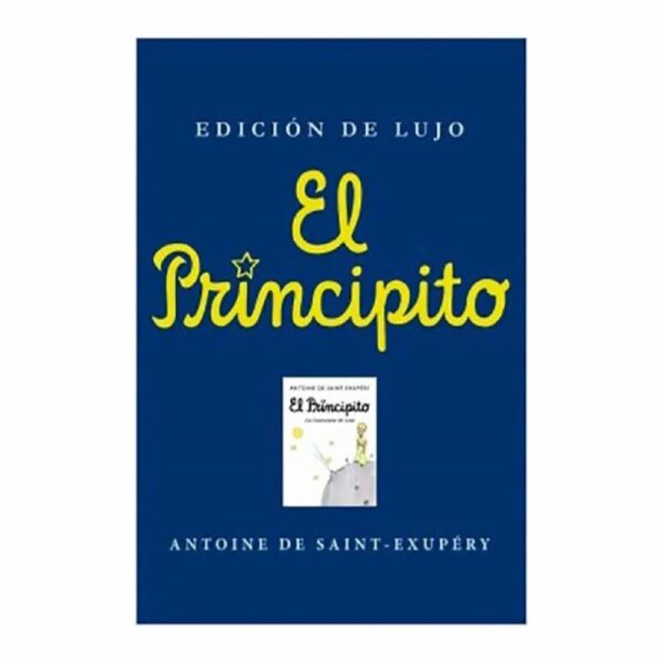 El Principito Edición De Lujo Antoine De Saint-Exupéry EMECE 156 Páginas