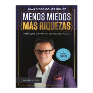Libro Menos Miedos Mas Riquezas PAIDOS 250 Páginas