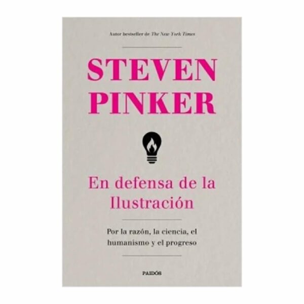 En Defensa De La Ilustración Steven Pinker PAIDOS 736 Páginas