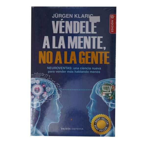 Vendele A La Mente No A La Gente Jürgen Klari PAIDOS 238 Páginas