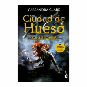 Cazadores De Sombras 1 Ciudad De Hueso Cassandra Clare BOOKET 505 Páginas