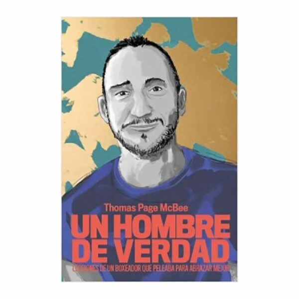 Libro Un Hombre De Verdad TEMAS DE HOY 189 Páginas