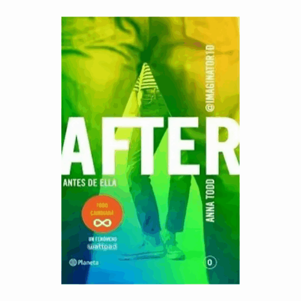 After Antes De Ella Anna Todd BOOKET 472 Páginas - Imagen 2
