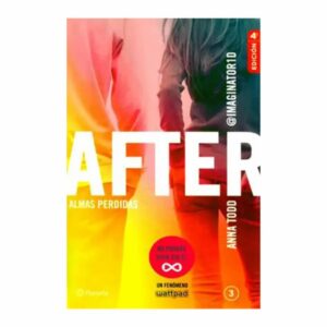 After Almas Perdidas Anna Todd BOOKET 792 Páginas