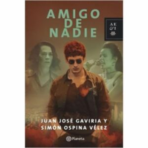 Libro Amigo De Nadie PLANETA 256 Páginas