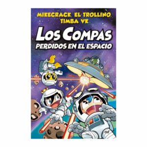 Los Compas Perdidos En EL Espacio Trollino, Timba, Mikecrack BOOKTRADE 223 Páginas