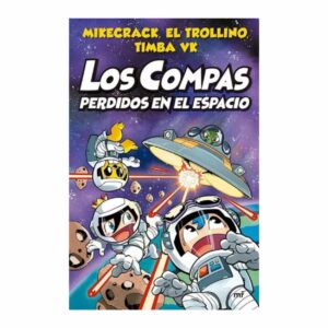 Los Compas Perdidos En EL Espacio Trollino, Timba, Mikecrack BOOKTRADE 223 Páginas