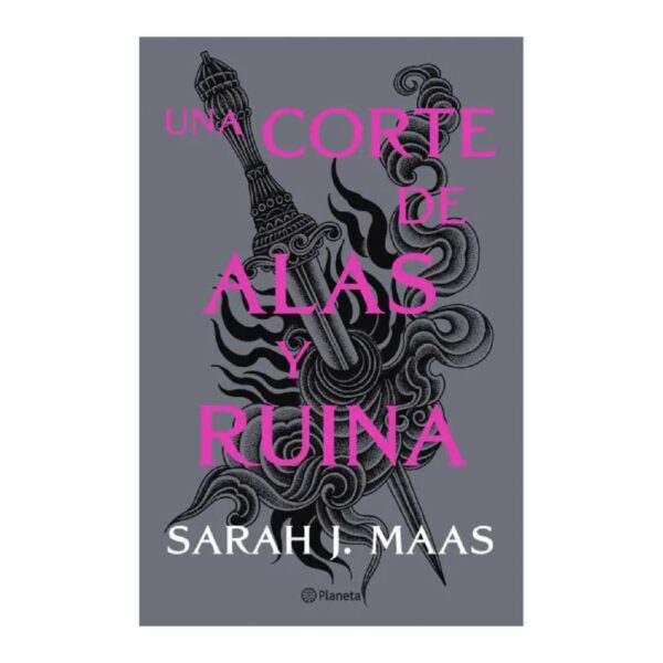 Una Corte De Alas Y Ruina Sarah J. Maas PLANETA 800 Páginas