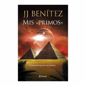 Mis Primos J. J. Benitez PLANETA 744 Páginas