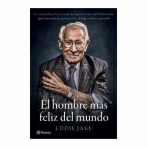 Libro El Hombre Mas Feliz Del Mundo PLANETA 240 Páginas