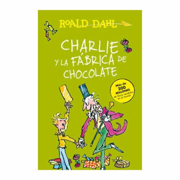 Charlie Y La Fábrica De Chocolate Roald Dahl PLANETA 200 Páginas