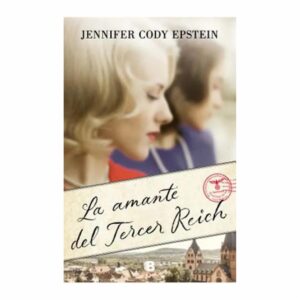 Libro La Amante Del Tercer Reich PENGUIN 572 Páginas