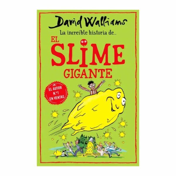 Increíble Historia Del Slime Gigante David Walliams MONTENA 320 Páginas
