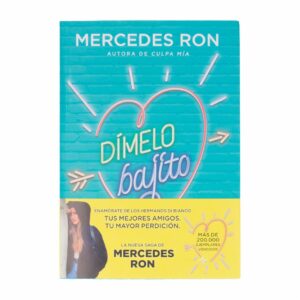 Dímelo Bajito Mercedes Ron MONTENA 448 Páginas