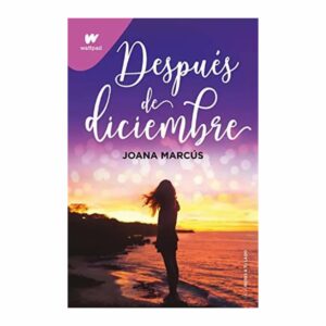 Después De Diciembre Joana Marcús ALFAGUARA 426 Páginas