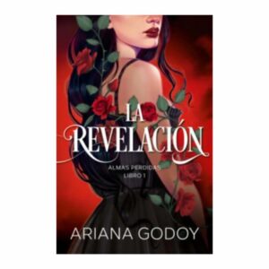 Libro La Revelación Almas Perdidas Libro 1 MONTENA 360 Páginas