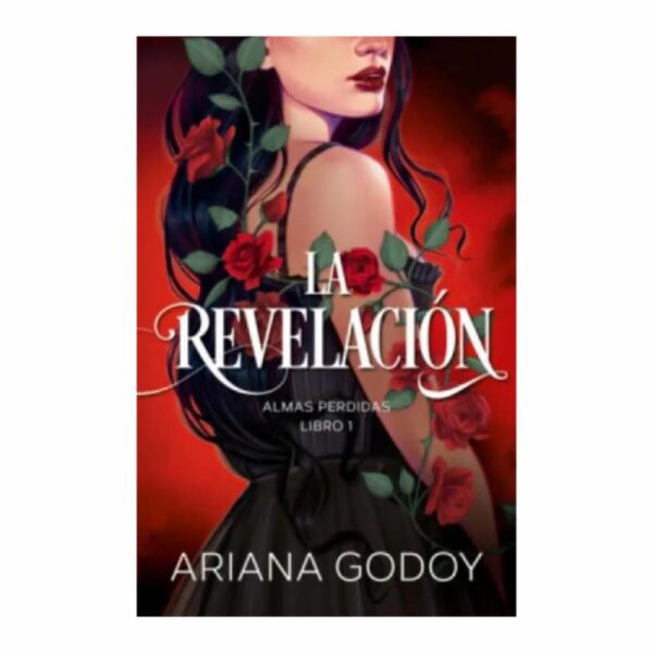 Libro La Revelación Almas Perdidas Libro 1 MONTENA 360 Páginas