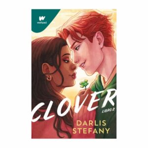 Libro Clover 2 Soy Tu Trebol WP DIANA 400 Páginas