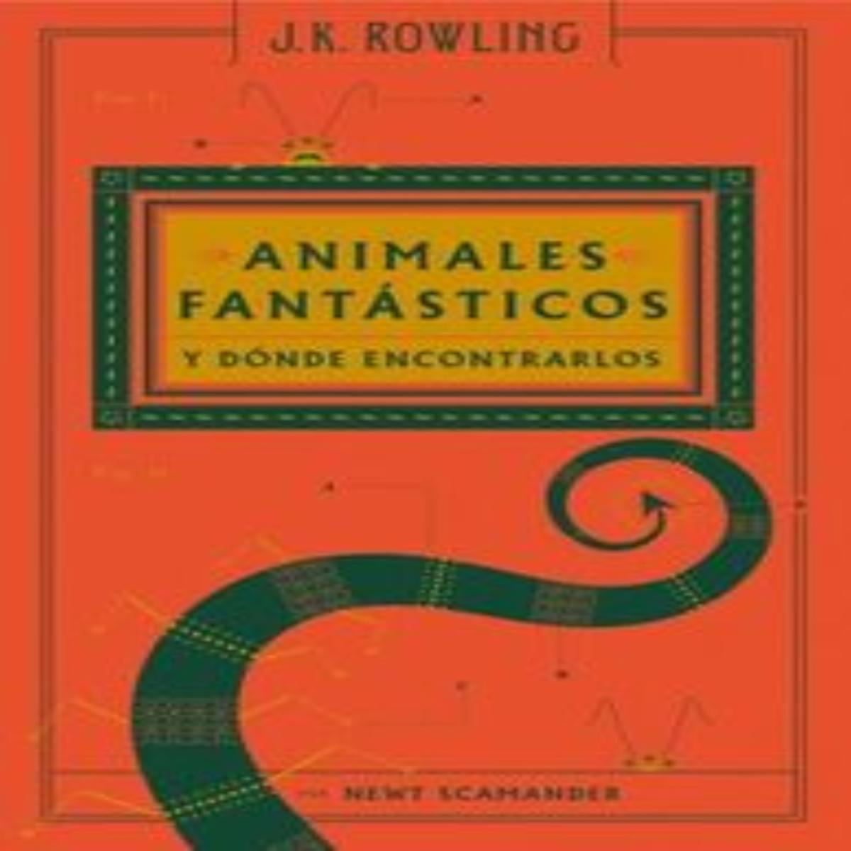 Animales Fantásticos Y Donde Encontrarlos J.K.Rowling SALAMANDRA 82 Páginas