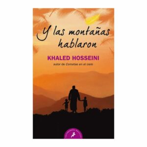 Y Las Montanas Hablaron Hosseini Khaled SALAMANDRA 381 Páginas