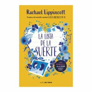 La Lista De La Suerte Rachael Lippincott EDITORIAL PLANETA COLOMBIA S.A 224 Páginas
