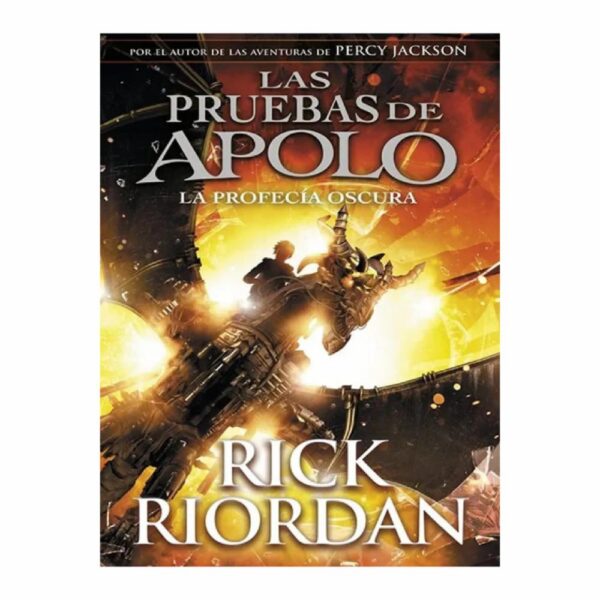Pruebas De Apolo 2 La Profecía Oscura Rick Riordan MONTENA 375 Páginas