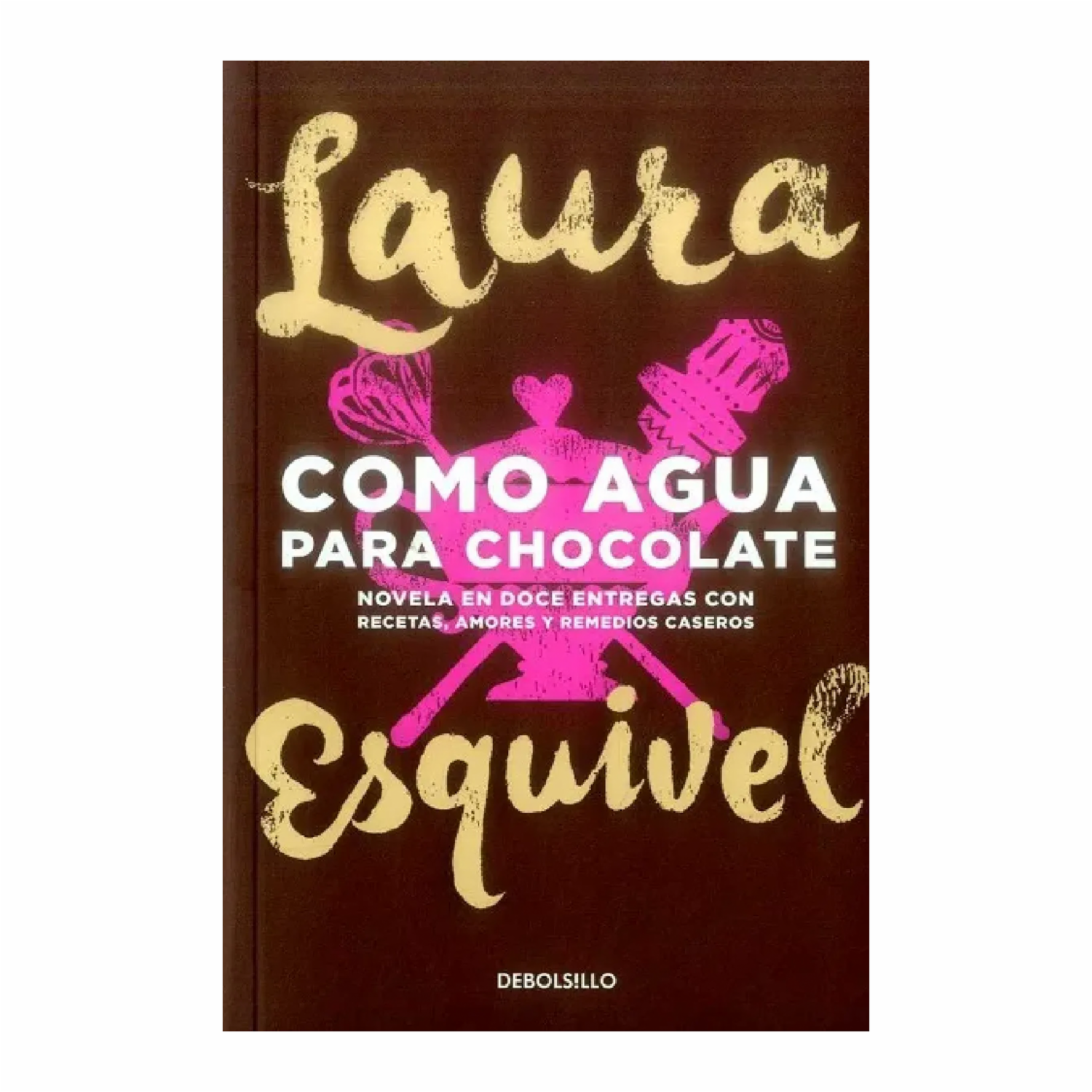Libro Como Agua Para Chocolate DEBOLSILLO 260 Páginas - Imagen 2