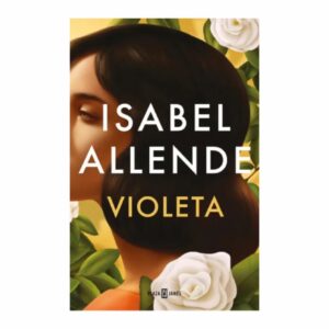 Violeta Isabel Allende PLAZA JANES 395 Páginas